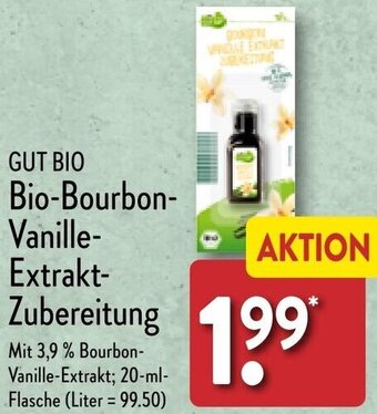 Aldi Nord GUT BIO Bio-Bourbon Vanille-Extrakt Zubereitung 20 ml Flasche Angebot