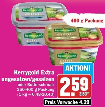 Hit Kerrygold Extra ungesalzen/gesalzen 250-400 g Packung Angebot