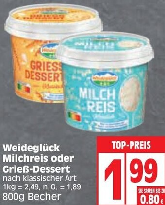 Edeka Weideglück Milchreis oder Grieß-Dessert 800g Becher Angebot