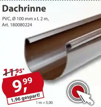 Sonderpreis Baumarkt Dachrinne Angebot