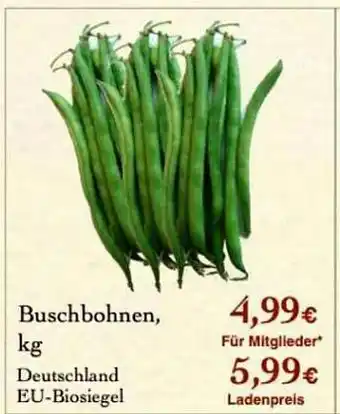 LPG Biomarkt Buschbohnen Angebot