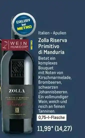 METRO Italien-apulien Zolla Riserva Primitivo Di Manduria Angebot