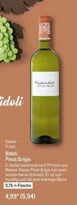 METRO Italien-friaul Bidoli Pinot Grigio Angebot