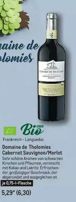 METRO Frankreich-languedoc Domaine De Tholomies Cabrnet Sauvignon-merlot Angebot