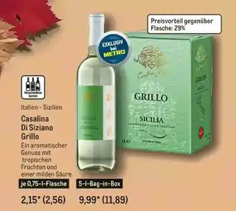 METRO Casalina Di Siziano Grillo Angebot
