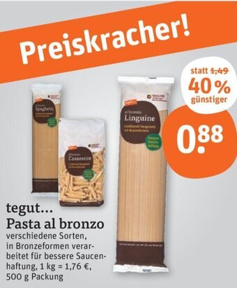 tegut tegut Pasta al bronzo 500 g Packung Angebot