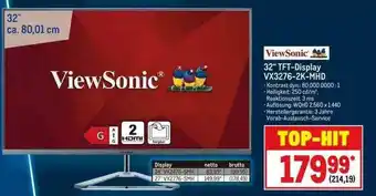 METRO Viewsonic 32” TFT-Display VX3276-2K-MHD Angebot