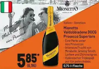 METRO Mionetto Valdobbiadene Docg Prosecco Superiore Angebot