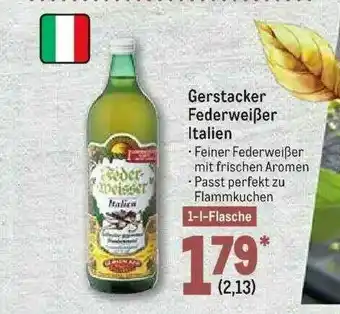 METRO Gerstacker Federweißer Italien Angebot