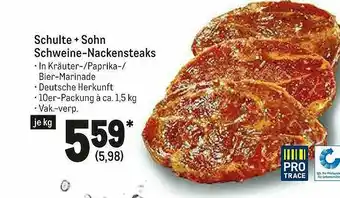 METRO Schulte + Sohn Schweine-nackensteaks Angebot