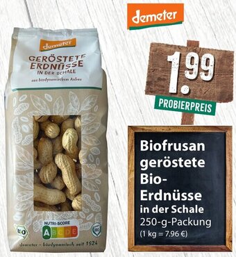 Famila Nord Ost demeter Biofrusan geröstete Bio-Erdnüsse 250-g-Packung Angebot