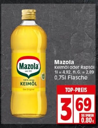 Elli Markt Mazola Kelmöl oder Rapsöl 750ml Angebot
