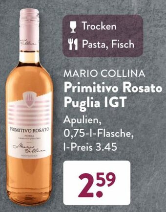 Aldi Süd MARIO COLLINA Primitivo Rosato Puglia IGT 0,75 L Flasche Angebot