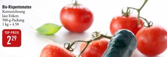Galeria Markthalle Bio-Rispentomaten 500 g Packung Angebot