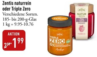 Galeria Markthalle Zentis naturrein oder Triple Zero 185-200 g Glas Angebot