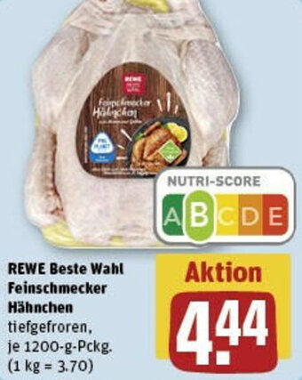 REWE REWE Beste Wahl Feinschmecker Hähnchen 1200 g Pckg. Angebot