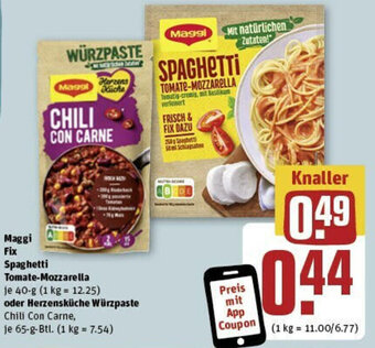 REWE Maggi Fix Spaghetti Tomate-Mozzarella 40 g oder Herzensküche Würzpaste 65 g Btl. Angebot