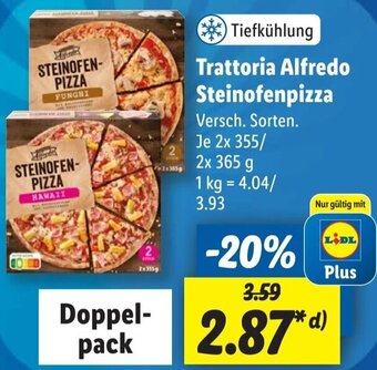 Lidl Trattoria Alfredo Steinofenpizza 2x355/2x365 g Angebot