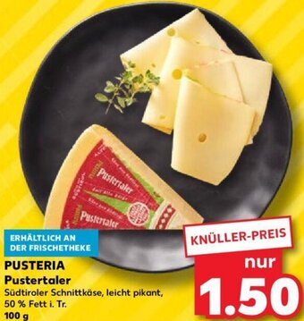 Kaufland PUSTERIA Pustertaler 100 g Angebot