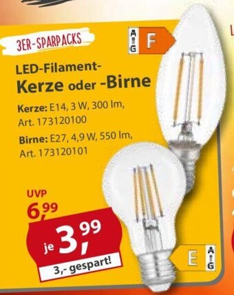 Sonderpreis Baumarkt LED-Filament-Kerze oder -Birne 3ER-SPARPACKS Angebot