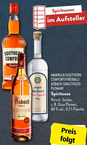 Aldi Süd AMARULA/SOUTHERN COMFORT/FIREBALL/ ASBACH URALT/OUZO PLOMARI Spirituose 0,7 L Flasche Angebot