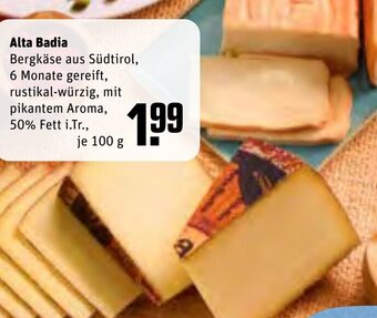 REWE Alta Badia Bergkäse je 100 g Angebot