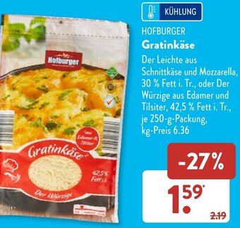 Aldi Süd HOFBURGER Gratinkäse 250 g Packung Angebot