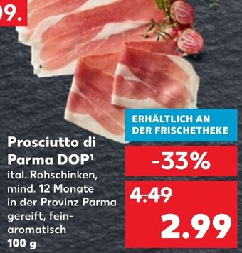 Kaufland Prosciutto di Parma DOP 100 g Angebot