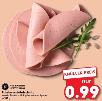 Kaufland Frischwurst-Aufschnitt 100 g Angebot