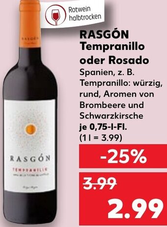 Kaufland RASGÓN Tempranillo oder Rosado 0,75 L-Fl. Angebot
