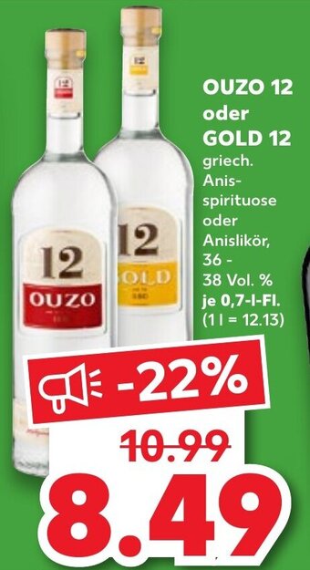 Kaufland OUZO 12 oder GOLD 12, 0,7 L-Fl. Angebot