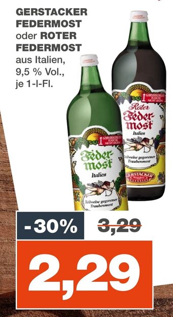 mein real GERSTACKER FEDERMOST oder ROTER FEDERMOST 1 l Fl. Angebot