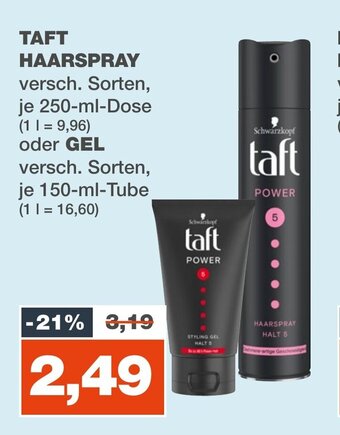 mein real TAFT HAARSPRAY 250-ml-Dose oder GEL 150 ml Tube Angebot