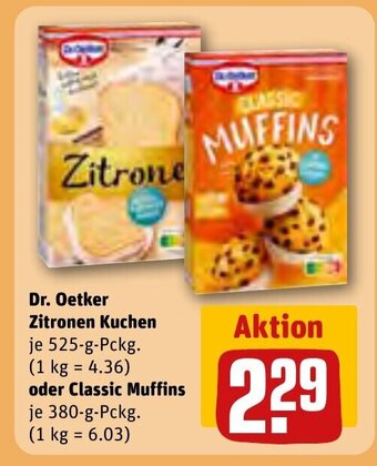 REWE Dr. Oetker Zitronen Kuchen je 525-g-Pckg. oder Classic Muffins je 380-g-Pckg. Angebot