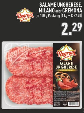 Marktkauf Negroni SALAME UNGHERESE, MILANO oder CREMONA 100 g Packung Angebot