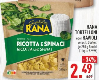 Marktkauf RANA TORTELLONI oder RAVIOLI 250 g Beutel Angebot