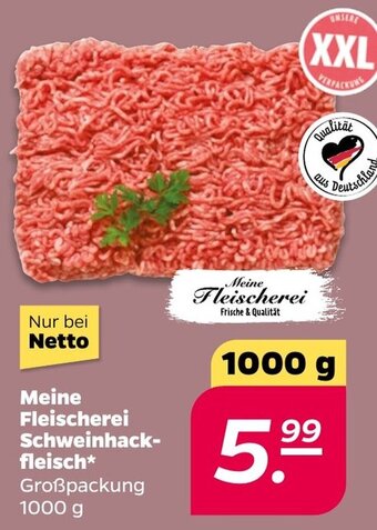 NETTO Meine Fleischerei Schweinhackfleisch 1000 g Angebot