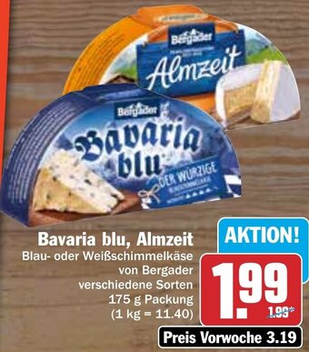 Hit Bavaria blu, Almzeit 175 g Packung Angebot