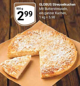 Globus GLOBUS Streuselkuchen 500 g Angebot