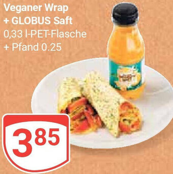 Globus Veganer Wrap + GLOBUS Saft 0,33 I-PET-Flasche Angebot