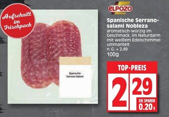 Edeka elpozo Spanische Serrano-salami Nobleza 100 g Angebot