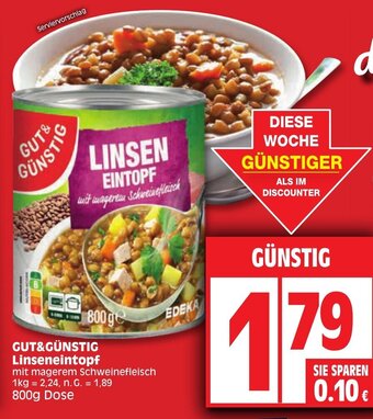 Edeka GUT&GÜNSTIG Linseneintopf 800 g Dose Angebot