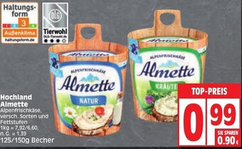Edeka Hochland Almette Alpenfrischkäse 125/150g Becher Angebot