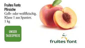 Karstadt Lebensmittel Fruites Fonts Pfirsiche 1 kg Angebot