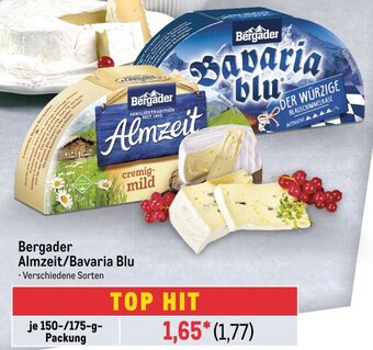 METRO Bergader Almzeit/Bavaria Blu 150/175 g Packung Angebot