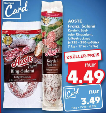 Kaufland AOSTE Franz. Salami 225-250-g-Stück Angebot