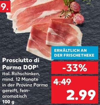 Kaufland Prosciutto di Parma DOP 100 g Angebot