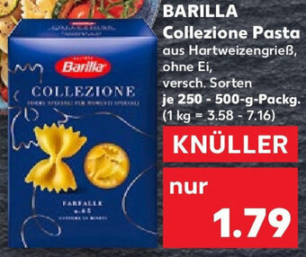 Kaufland BARILLA Collezione Pasta 250-500 g Packg. Angebot