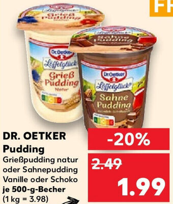 Kaufland DR. OETKER Pudding 500 g Becher Angebot