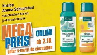 V Markt Kneipp Aroma Schaumbad 400 ml Flasche Angebot